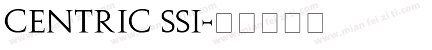 Centric SSi字体转换